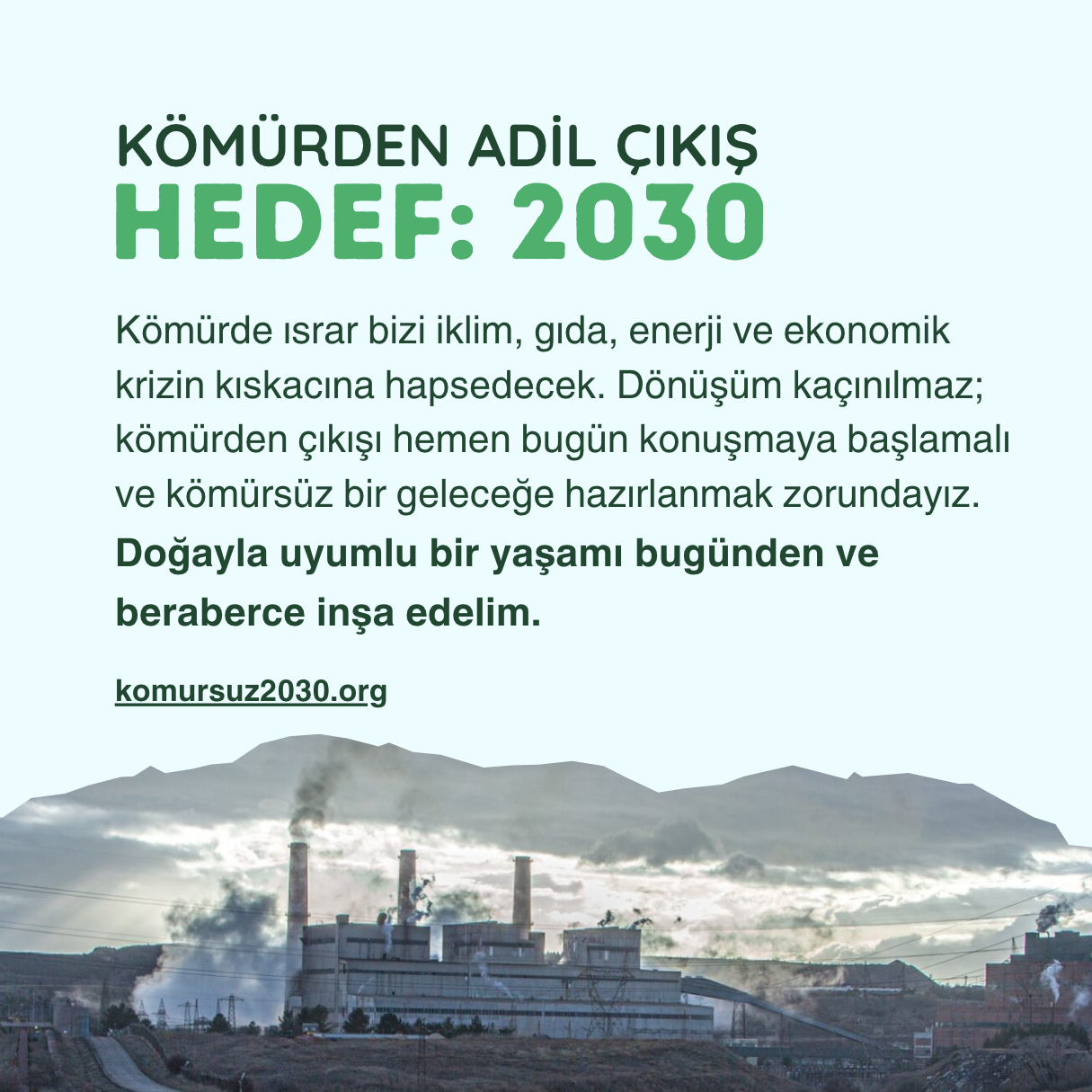 Çevre Örgütleri: Kömürden 2030 Yılına Kadar ‘‘adil çıkış’’ İstiyoruz